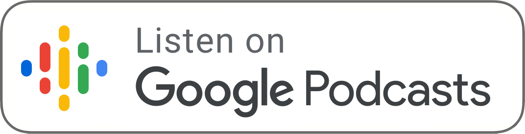 Listen on Google Podcasts!